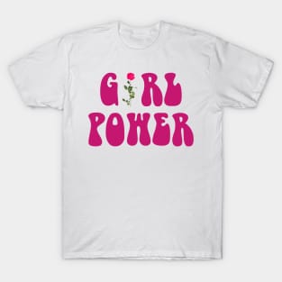 Girl Power!!! T-Shirt